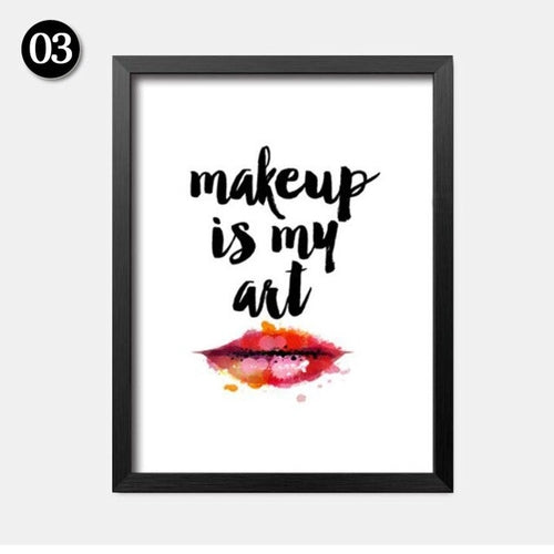 MakeUp Is My Art Canvas